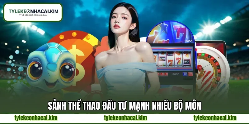 Sảnh thể thao đầu tư mạnh nhiều bộ môn
