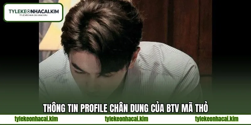 Thông tin profile chân dung của BTV Mã Thỏ